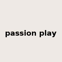 passion play是什么意思