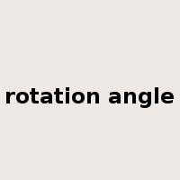 rotation angle是什么意思