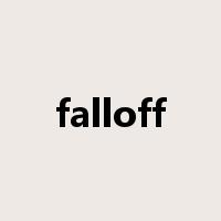 falloff是什么意思