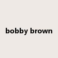 bobby brown是什么意思
