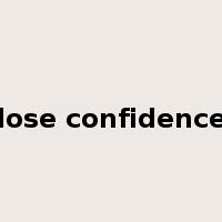 lose confidence是什么意思