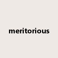 meritorious是什么意思