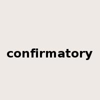confirmatory是什么意思