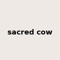 sacred cow是什么意思