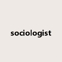 sociologist是什么意思