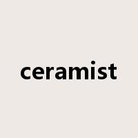 ceramist是什么意思
