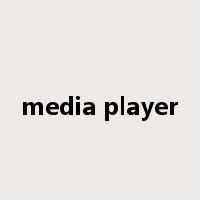 media player是什么意思