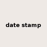 date stamp是什么意思