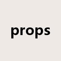 props是什么意思