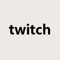 twitch是什么意思