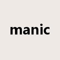 manic是什么意思