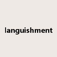languishment是什么意思