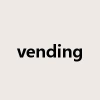 vending是什么意思