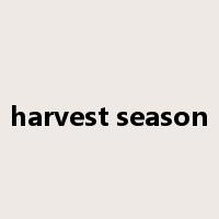 harvest season是什么意思