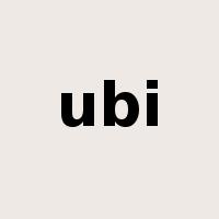 ubi是什么意思