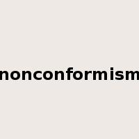 nonconformism是什么意思