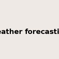 weather forecasting是什么意思