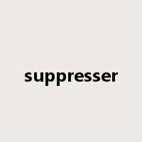 suppresser是什么意思