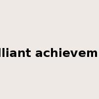 brilliant achievement是什么意思