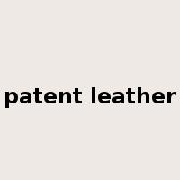 patent leather是什么意思