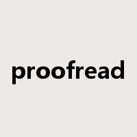 proofread是什么意思