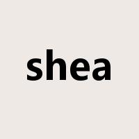 shea是什么意思