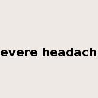 severe headache是什么意思