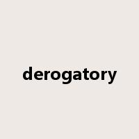 derogatory是什么意思