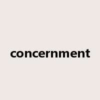 concernment是什么意思