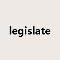 legislate是什么意思