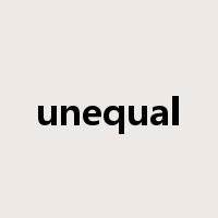 unequal是什么意思