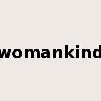 womankind是什么意思