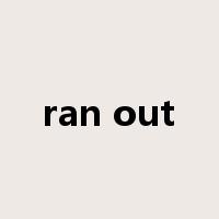 ran out是什么意思