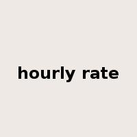 hourly rate是什么意思
