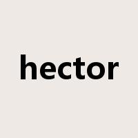 hector是什么意思