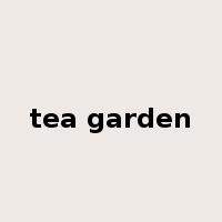 tea garden是什么意思