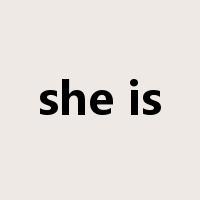she is是什么意思