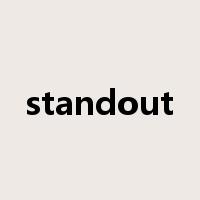 standout是什么意思