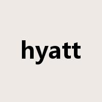 hyatt是什么意思