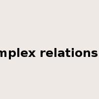 complex relationship是什么意思