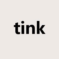 tink是什么意思