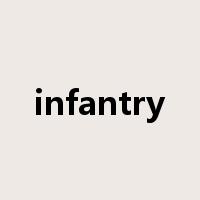 infantry是什么意思