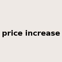 price increase是什么意思