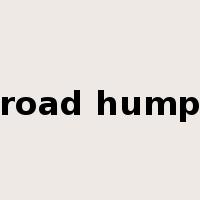 road hump是什么意思