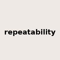 repeatability是什么意思