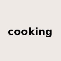 cooking是什么意思