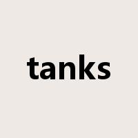 tanks是什么意思