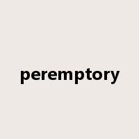 peremptory是什么意思