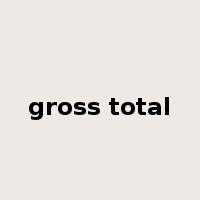 gross total是什么意思