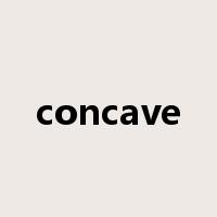 concave是什么意思